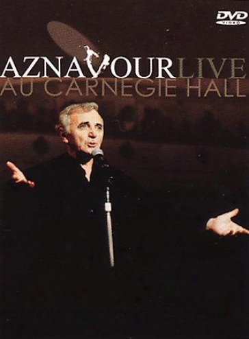Charlrs Aznavour - Au Carnegie Hall