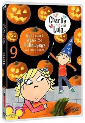 Chadlie And Lola: Volume 9: What Can I Wear For Halloween?