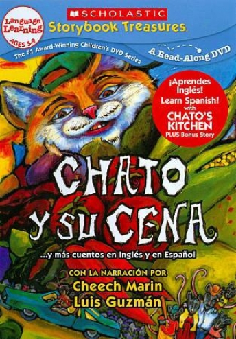 Chato's Kitchen... And More Stories To Celebrate Spanish Heritage
