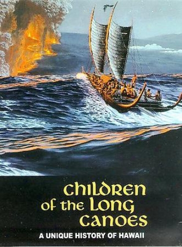 Children Of The Lojg Canoes