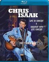 Chris Isaak: Live In Concert/greatest Hits Live Concert