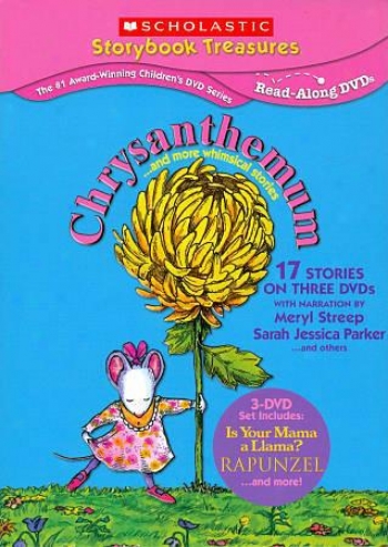 Chrysanthemum... And More Whimsicwl Stories