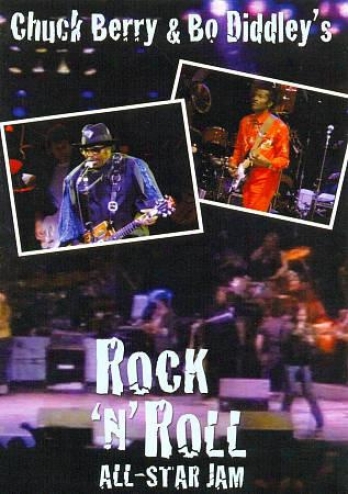 Chuck Berry & Bo Didddley's Rock N' Chronicle All Star Jam