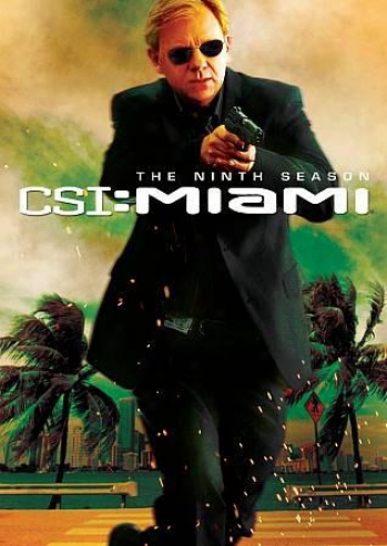 Csi: Miami - The Ninth Season