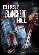 Curse Of Blanchard Hill: Raped By Nature