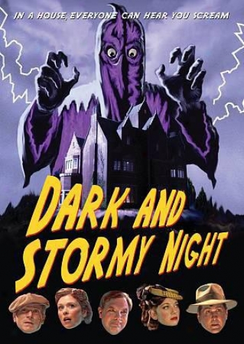 Dark And Stormy Night