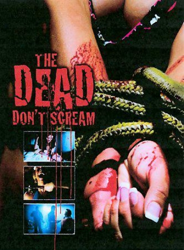 Dead Don't Scream