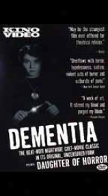 Dementia: Daughtsr Of Horror