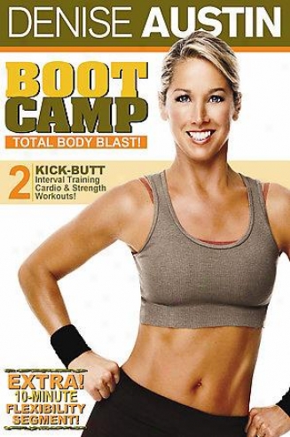 Denise Austin - Boot Camp Total Body Blast