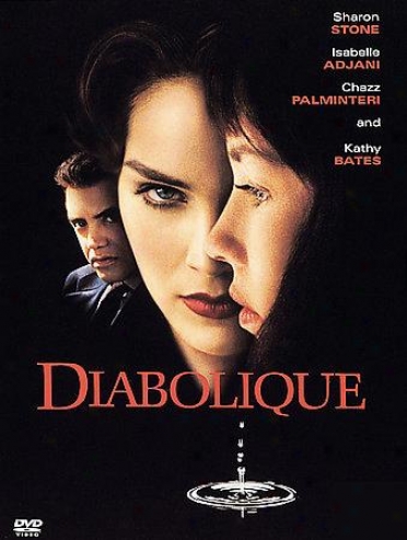 Diabolique/the Quick And The Dead