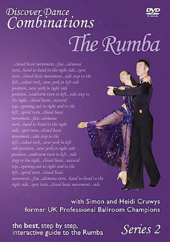 Discover DanceC ombinations - The Rumba Series 2