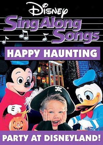 Disney's Sing Along Songs - Happy Haunting: Party At Disneyland
