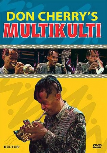 Don Cherry - Don Cherry's "multikulti"