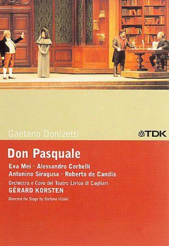 Donizetti: Don Pasquale / Korsten, Corbelli, Mei