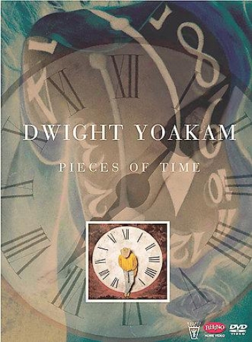 Dwight Yoakam - Pieces Of Time