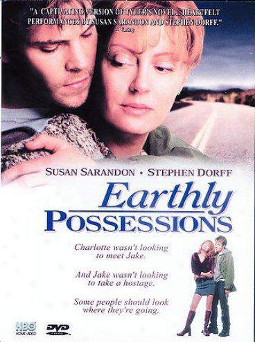 Earthly Possessions