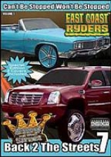 East Coast Ryders, Vol. 7: Back 2 The Streets
