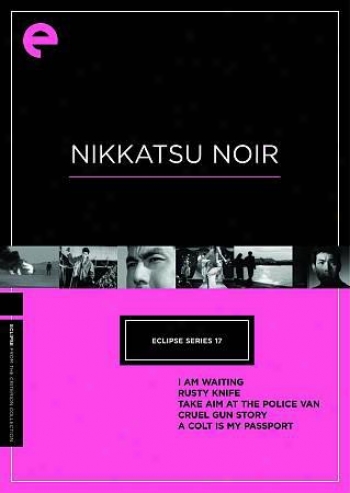 Eclipse Series 17: Nikkatsu Noir