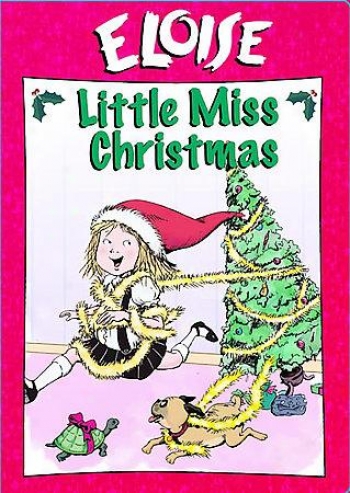 Eloise Little Miss Christmas