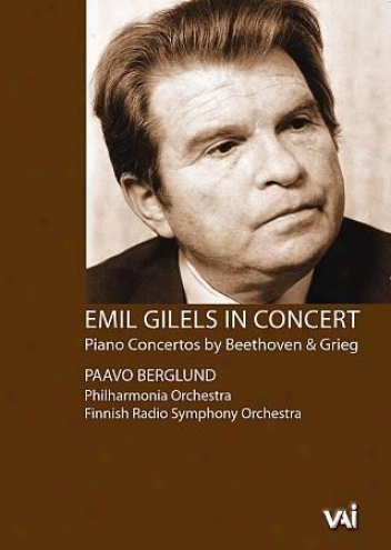 Emil Gilels In Concert
