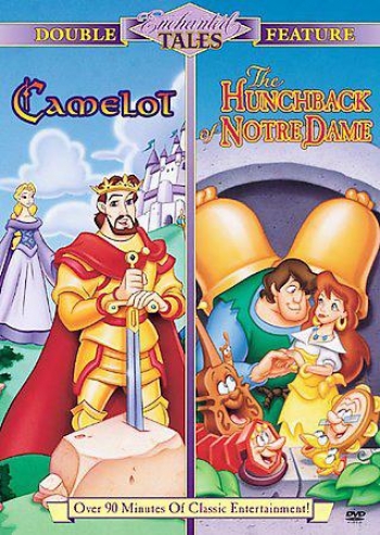 Enchanted Tales - Camelot/the Humpback Of Notre Dame - Twice Feature