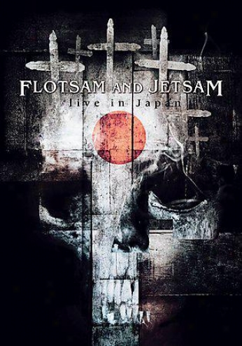 Flotsam And Jetsam - Live In Japan