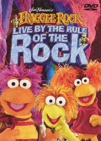Fraggle Rock - Live By The Rule Of The Rock