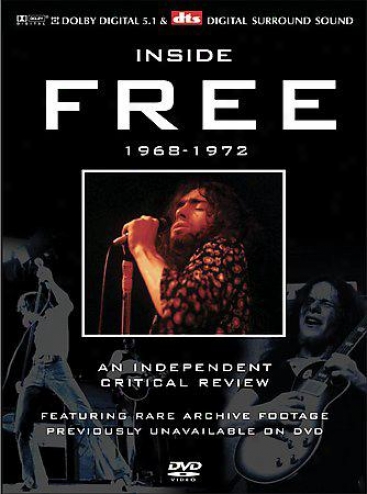 Free - Inside Free 1968-1972