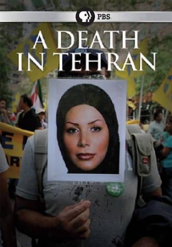 Frontline: A Death In Tehran