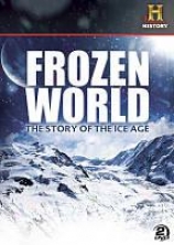 Frozen World: The Anecdote Of The Ice Age