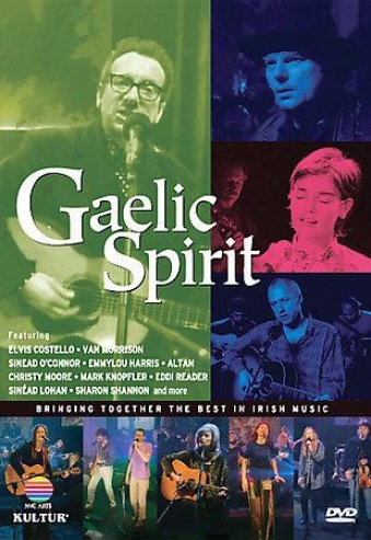 Gaelic Spirit - Bringing Together The Bst In Irish Melody
