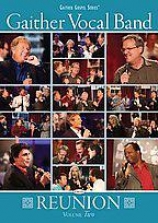 Gaither Vocal Band - Reunion Vol. 2