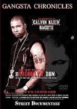 Gangsta Chronicles: Documentary Of Calvin Klein Bacote