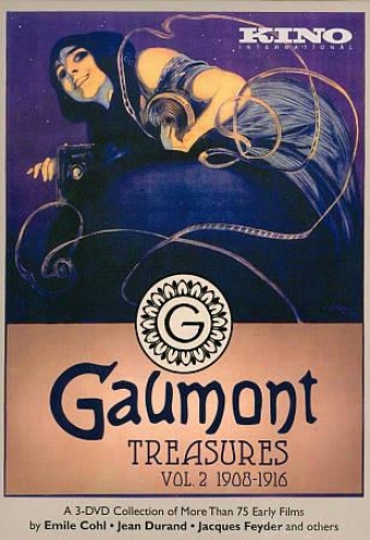 Gaumont Treasures, Vol. 2: 1908-1916