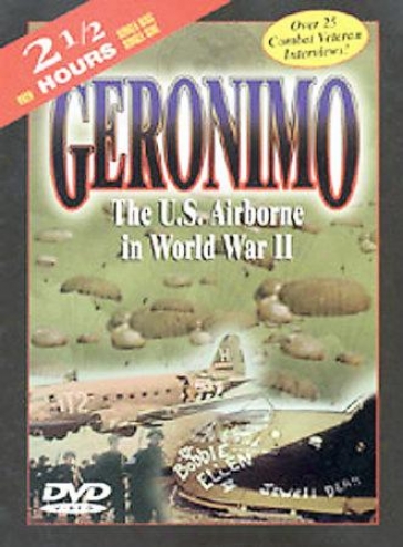 Geronimo: The U.s. Airborne In World War Ii