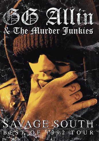 Gg Allin & The Murder Junkies - Uncultivated  South: Best Of 1992 Tour