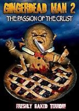 Gingerdead Man 2 - The Passion Of The Crust
