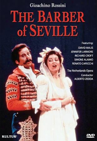 Giocchino Rossini: The Barber Of Seville