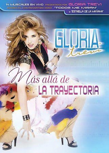 Gloria Trevi - La Trayectoria