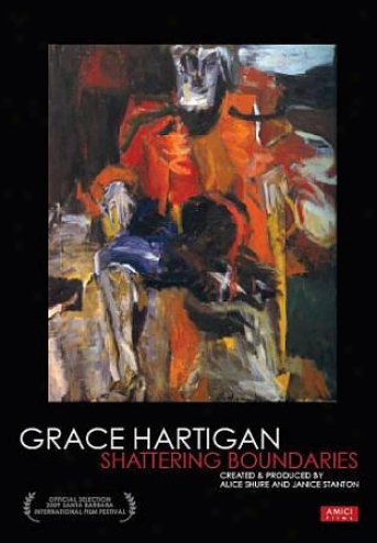 Grace Hartigan - Shattering Boundaries