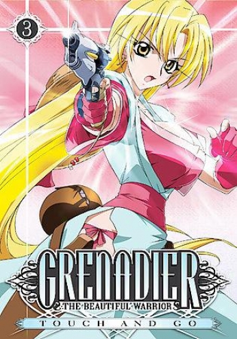Grenadier: The Beautiful Warrior - Vol. 3: Touch And Go