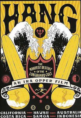 Hang: Manifest Destiny Of The Longboard Cult Surfing Dvd