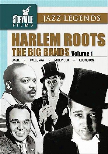Harlem Roots - Vol. 1: The Big Bands