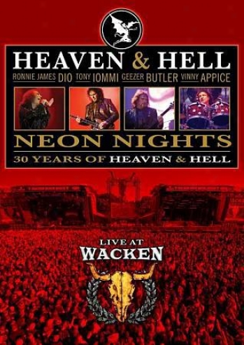 Heaven And Hell: Neon Nights - Live At Wacken