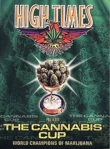 High Times Presents: The Cannibis Cup - World Champions Of Marijuana