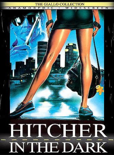 Hitcher In The Dark