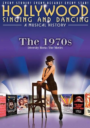 Hollywood Singing And Dancing: The 1970s