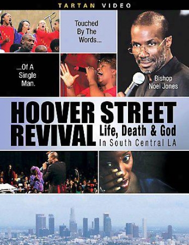 Hoover Street Revival - Life Death And God In South Central L.a.