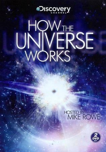 How The Universe Works