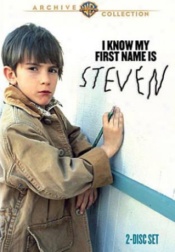 I Be sure My First Name Is Steven